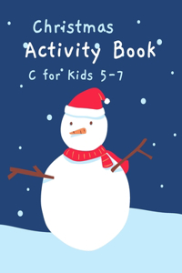 Christmas Activity Book for Kids 5-7