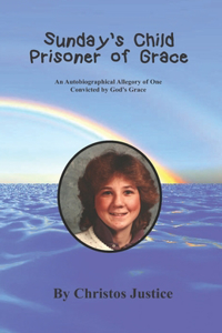 Sunday's Child - Prisoner of Grace