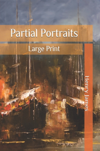 Partial Portraits