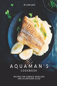 Aquaman's Cookbook