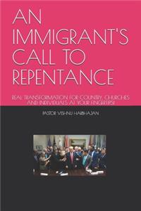 An Immigrant's Call to Repentance