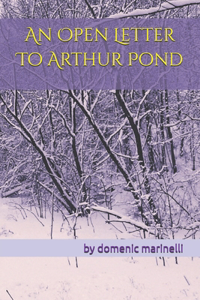 An Open Letter To Arthur Pond