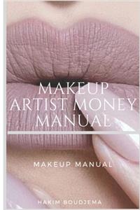 Makeup Artist Money Manual