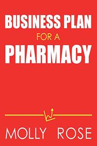 Business Plan For A Pharmacy