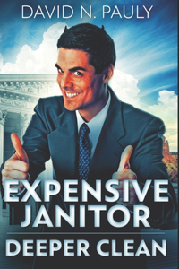 Expensive Janitor