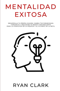 Mentalidad Exitosa