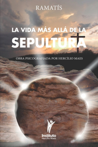 Vida Más Allá de la Sepultura