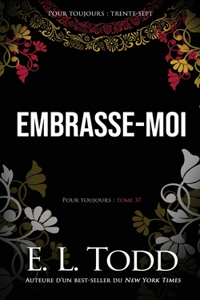 Embrasse-moi