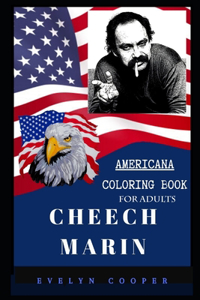 Cheech Marin Americana Coloring Book for Adults