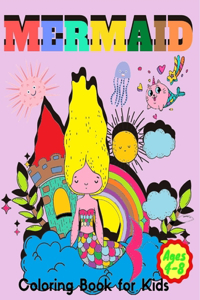 Mermaid Coloring Book for Kids Ages 4-8