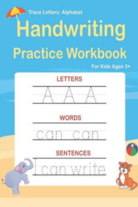 Trace Letters Alphabet Handwriting Practice workbook for kids ages 3+