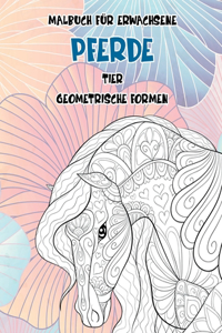 Malbuch für Erwachsene - Geometrische Formen - Tier - Pferde