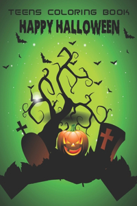 Teens Coloring Book Happy Halloween