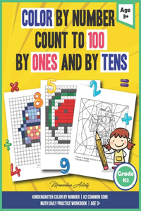 Color By Number Count To 100 By One And Tens