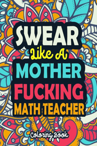 Swear Like a Mother Fucking Math Teacher