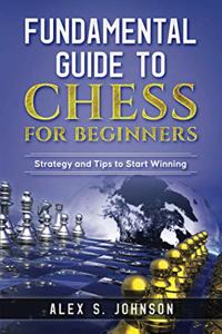 Fundamental Guide to Chess for Beginners