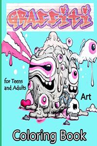 Graffiti Art Coloring Book for Teens and Adults