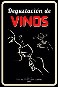 Degustación de Vinos