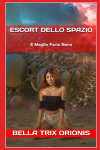 Escort dello Spazio