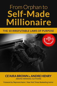 From Orphan to Self-Made Millionaire