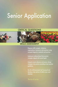 Senior Application Critical Questions Skills Assessment