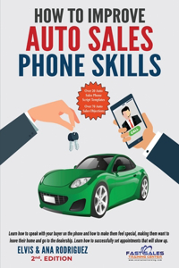 How to Improve Auto Sales Phone Skills