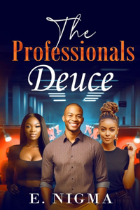 Professionals Deuce