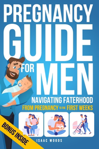 Pregnancy Guide for Men