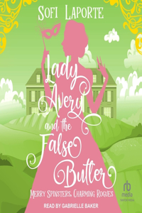 Lady Avery and the False Butler