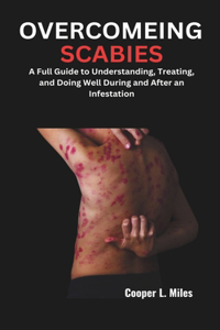 Overcomeing Scabies
