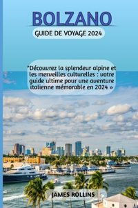 Bolzano Guide de Voyage 2024