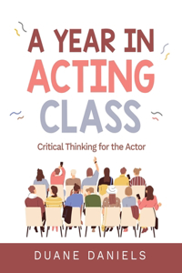 Year in Acting Class