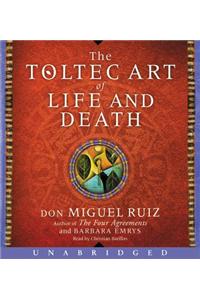 Toltec Art of Life and Death