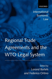 Regional Trade Agreements and the WTO Legal System