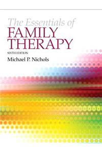 The The Essentials of Family Therapy Essentials of Family Therapy