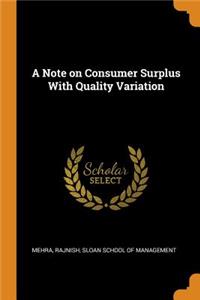 A Note on Consumer Surplus with Quality Variation