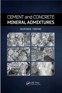 Cement and Concrete Mineral Admixtures