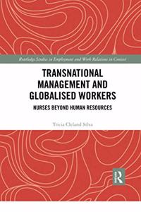 Transnational Management and Globalised Workers