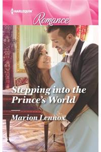 Stepping Into the Prince's World