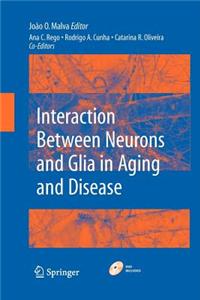 Interaction Between Neurons and Glia in Aging and Disease