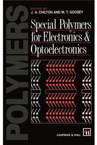 Special Polymers for Electronics and Optoelectronics