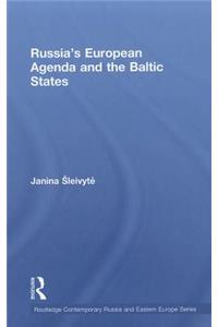 Russia's European Agenda and the Baltic States