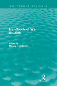 Handbook of War Studies