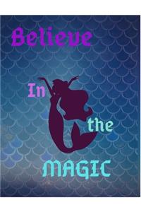 Believe In The Magic