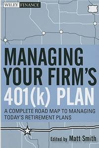 Managing Your Firm's 401(k) Plan