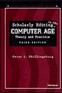 Scholarly Editing in the Computer Age