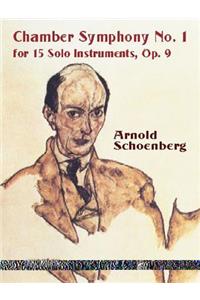Chamber Symphony No. 1 for 15 Solo Instruments, Op. 9