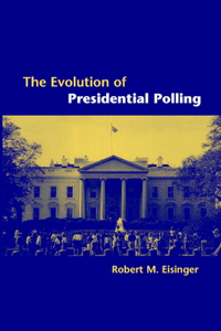 Evolution of Presidential Polling