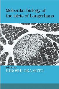 Molecular Biology of the Islets of Langerhans