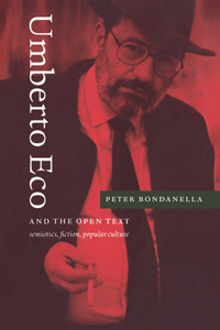 Umberto Eco and the Open Text